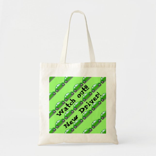 Watch out!!! New Driver! Green Car Tote Bag (Front)