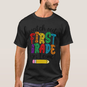 Watch Out Second Grade Here I Come Back To School T-Shirt