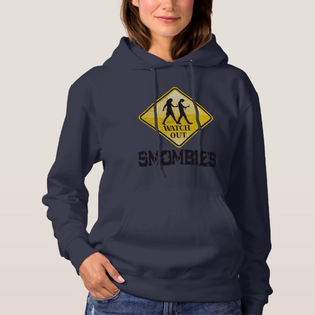 Watch out Smombies Hoodie (Front)