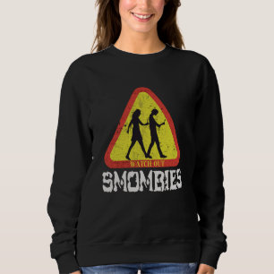Watch out Smombies Sweatshirt