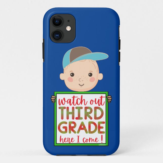 WATCH OUT THIRD GRADE HERE I COME funny cute       Case-Mate iPhone Case (Back)