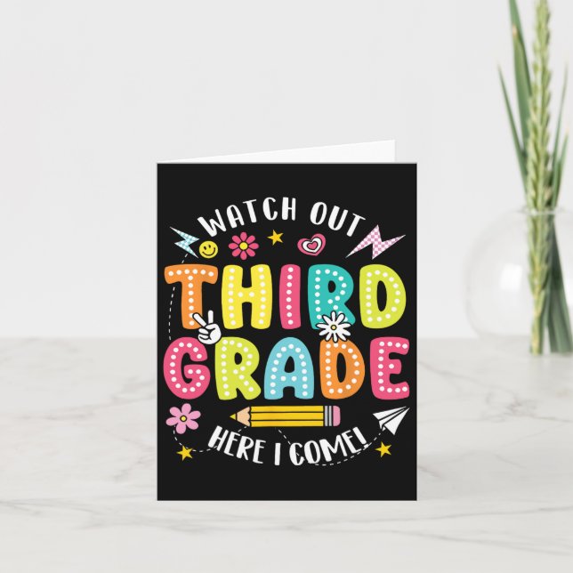 Watch Out Third Grade Here I Come Hello 3rd Grade  Card (Front)