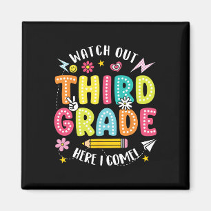 Watch Out Third Grade Here I Come Hello 3rd Grade  Magnet