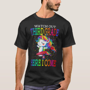 Watch Out Third Grade Here I Come Unicorn Back To T-Shirt