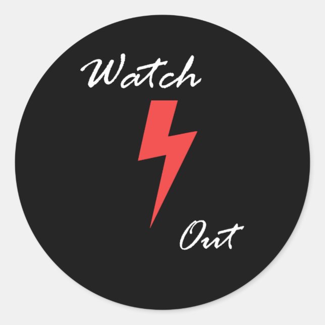 Watch Out Thunder Energy Sign Sticker (Front)