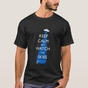 Watch the Skies T-Shirt