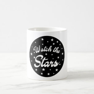 Watch the Stars Coffee Mug