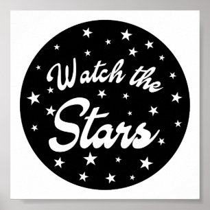 Watch the Stars Poster