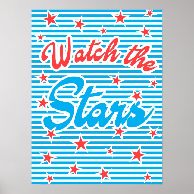 Watch The Stars Poster (Front)