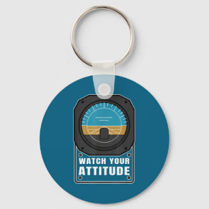 Watch your attitude pilot aviation birthday gift key ring