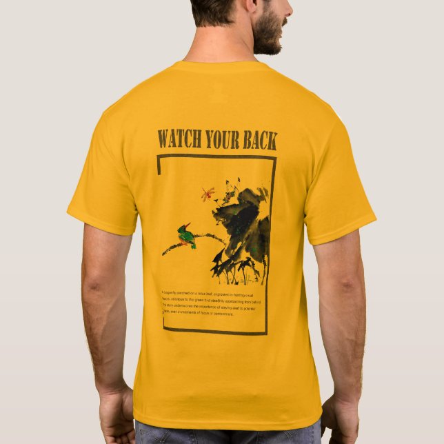 Watch Your Back T-Shirt (Back)