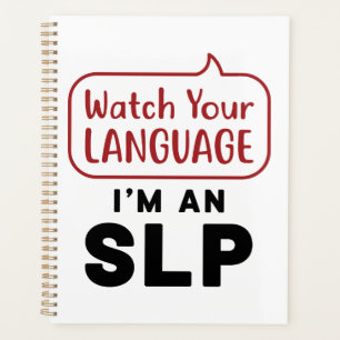 Watch Your Language I'm An SLP Planner