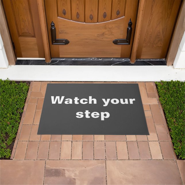 Watch your step doormat (Outdoor)