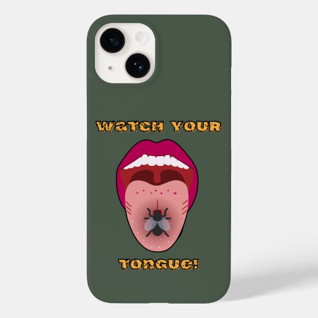 Watch your tongue Trendy Phone Case (Back)