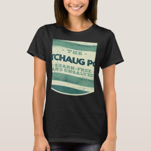 Watchaug Pond Shark Free and Unsalted Camping Rhod T-Shirt