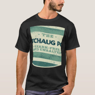 Watchaug Pond Shark Free and Unsalted Camping Rhod T-Shirt