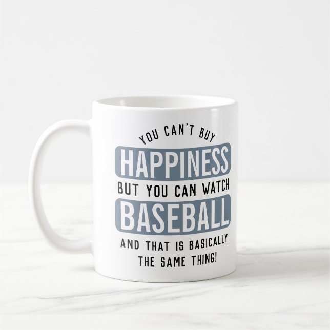 Watching Baseball is Happiness Funny Baseball Coffee Mug (Left)