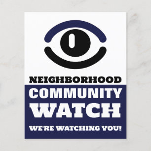Watching Eye, Neighborhood Watch Warning Flyer