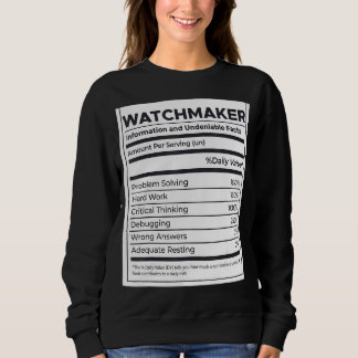 Watchmaker Nutrition Information Sweatshirt