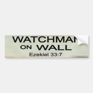 Watchman on Wall Bumper Sticker