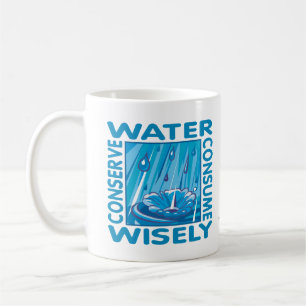 Water Conservation Coffee Mug