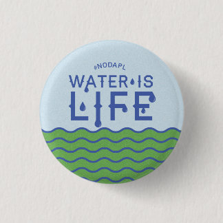 Water is Life 3 Cm Round Badge