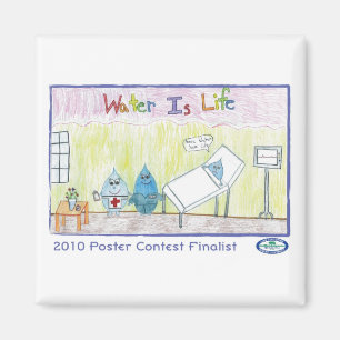 Water Is Life Magnet