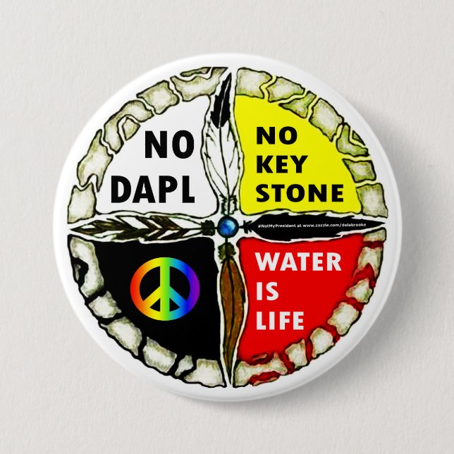 Water is Life - No Pipelines Button (Front)
