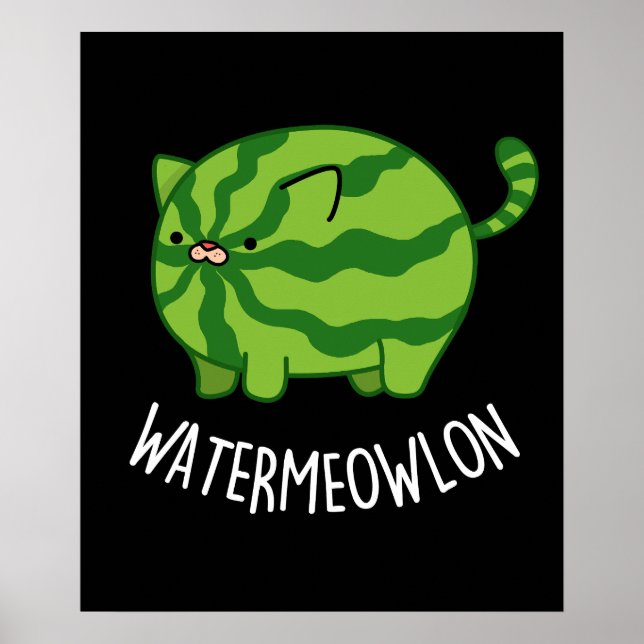 Water-meow-lon Funny Watermelon Cat Pun Dark BG Poster (Front)