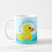 'Water Off A Duck's Back' Cute Rubber Ducks Coffee Coffee Mug (Left)