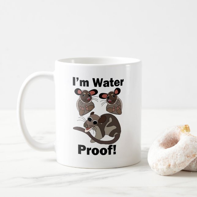 Water Opossum I'm Water Proof Funny  Coffee Mug (With Donut)