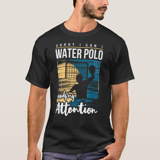 Water Polo Attention Team Ideas Cool  Best Humorou (Front)