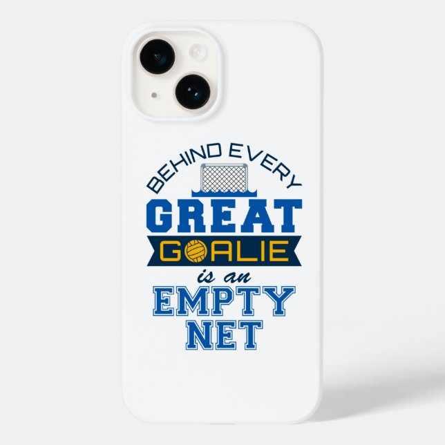 Water Polo Behind Every Great Goalie Is Empty Net Case-Mate iPhone Case (Back)