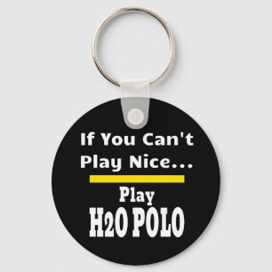 Water Polo Funny Sarcastic Key Ring