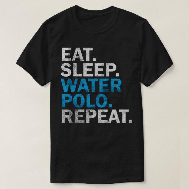Water Polo Player Water Polo Apparel Eat Sleep Wat (Design Front)