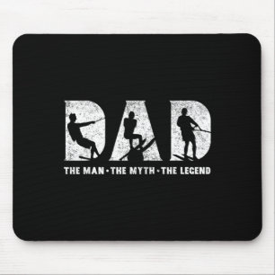 Water skiing dad the man the myth the legend mouse pad