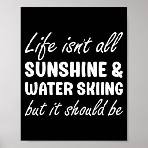 Water skiing for women water skiing for men poster