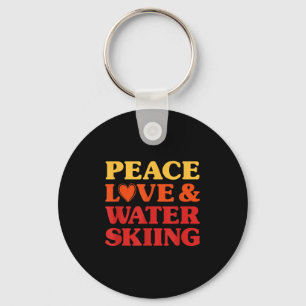 Water Skiing I Love Water Skiing For Women And Men Key Ring