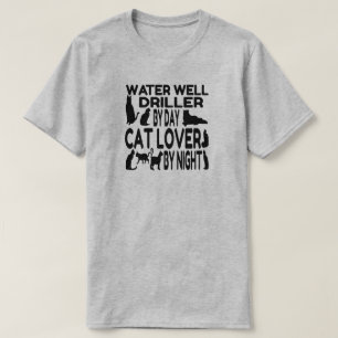 Water Well Driller Loves Cats T-Shirt