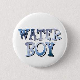WaterBoy 6 Cm Round Badge