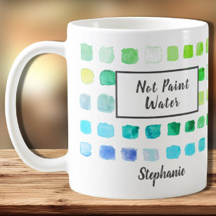 Watercolor Artist Not Paint Water Green Custom Coffee Mug