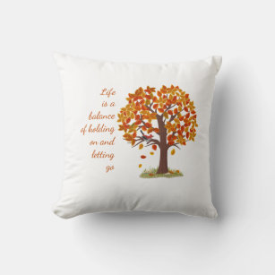 Watercolor Autumn Tree Life is Balance Quote  Cushion