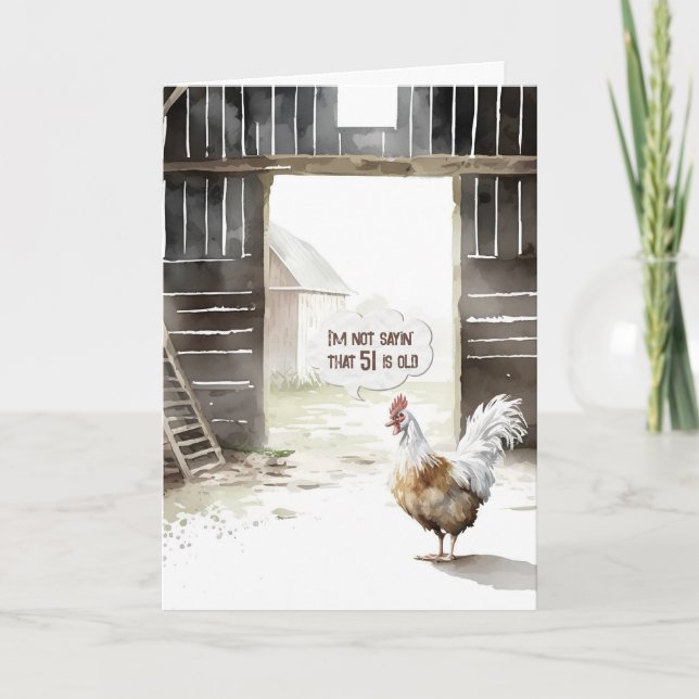 Watercolor Barn Rooster 51st Birthday Humour Card (Front)