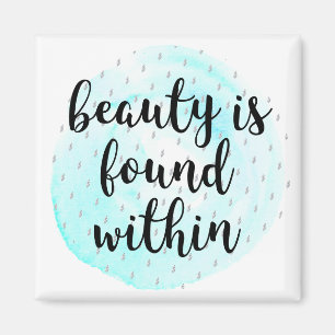 Watercolor Beauty Quote Magnet