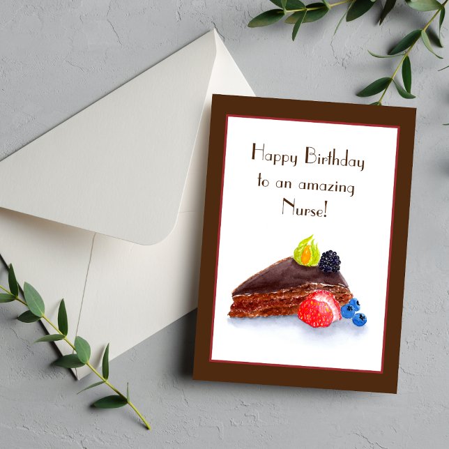 Watercolor Birthday To Nurse Chocolate Cake Card (If you have a nurse in your life, this is a sweet Birthday card to give! )
