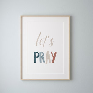 Watercolor boho lets pray poster