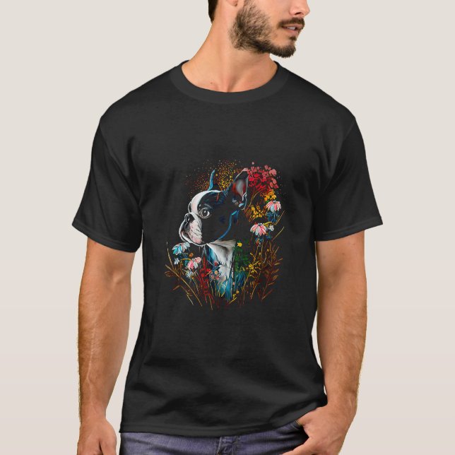 Watercolor Boston Terrier with flowers  Bostie  3 T-Shirt (Front)