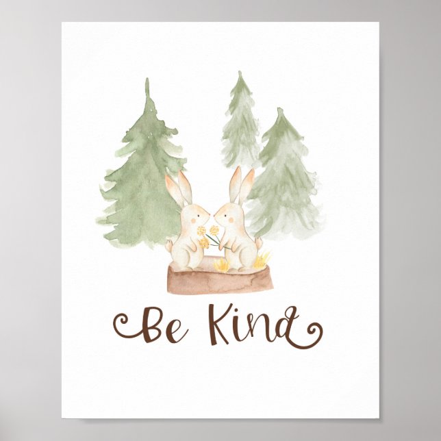 Watercolor Bunny Woodland Friends Be Kind Nursery Poster (Front)