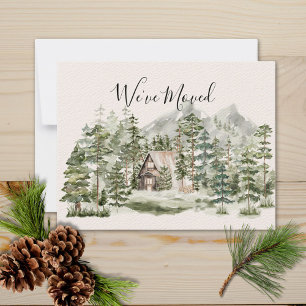 Watercolor Cabin in The Green Pine Forest We Moved Card