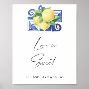 Watercolor citrus - love is sweet take a treat poster